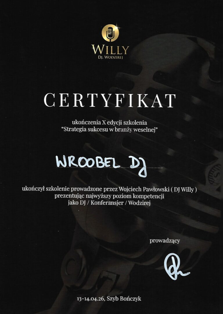 Certyfikat DJ Willy — Strategia sukcesu w branży weselnej, 2026